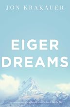 Eiger Dreams  | Jon Krakauer | Kharidobechobooks