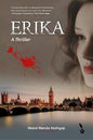 ERIKA: A Thriller |  Mansi Narula Kashyap | Kharidobechobooks