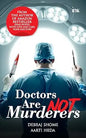 Doctors Are Not Murderers | Debraj Shome  & Arti Heda |  Kharidobechobooks