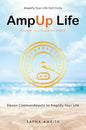 AmpUp Life: Eleven Commandments to Amplify Your Life | Sapna Amrith |  Kharidobechobooks