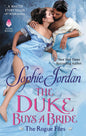 The Duke Buys a Bride: A Rogue Files Regency Historical Romance Novel (The Rogue Files Book 3) | Sophie Jordan | kharidobechobooks