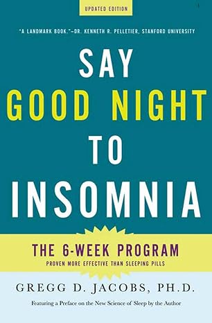 Say Good Night To Insomnia | Gregg D. Jacobs  & Herbert Benson | Kharidobechobooks