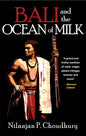 Bali and The Ocean Of Milk | Nilanjan P Choudhury | Kharidobechobooks