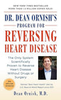 Dr. Dean Ornish's Program for Reversing Heart Disease: The Only System Scientifically Proven to Reverse Heart Disease Without Drugs or Surgery |  Dean Ornish | kharidobechobook