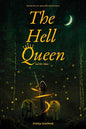 The Hell Queen & Mr. Moon | Pooja Kanwar | kharidobechobooks
