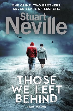 Those We Left Behind | Stuart Neville |  Kharidobechobooks