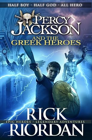 Percy Jackson and the Greek Heroes (Percy Jackson's Greek Myths) | Rick Riordan |  Kharidobechobooks