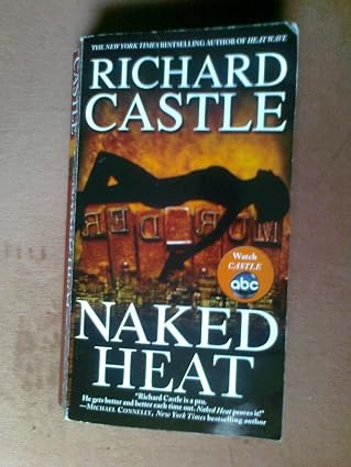 Naked Heat | Richard Castle  |  Kharidobechobooks