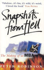 Snapshots from Hell: The Making of an MBA  |  Peter Robinson | Kharidobechobooks