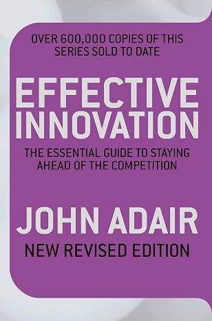 Effective Innovation | John Adair | Kharidobechobooks