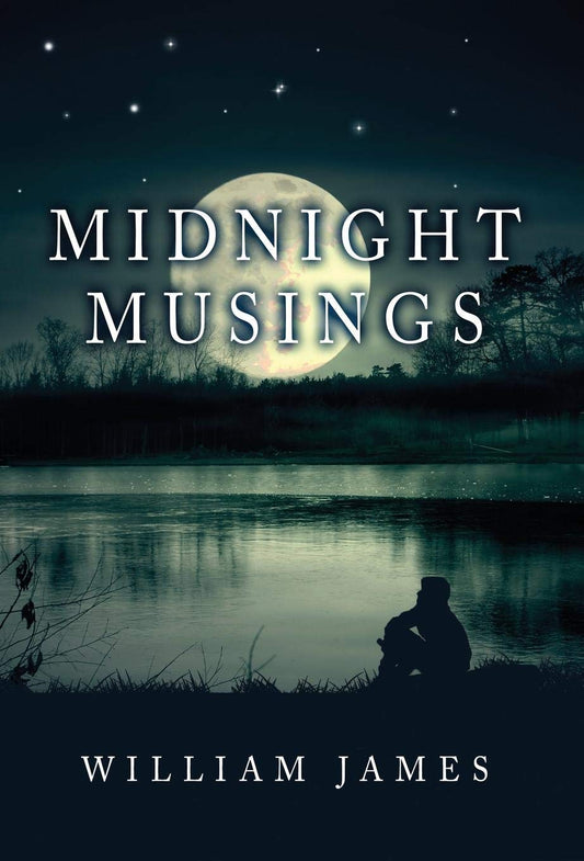 Midnight Musings | Dr William James | KharidobechoBooks