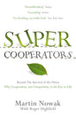 Supercooperators | Martin Nowak  & Roger Highfield | Kharidobechobooks