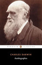 Autobiographies (Penguin Classics) | Charles Darwin & Michael Neve  &  Sharon Messenger |