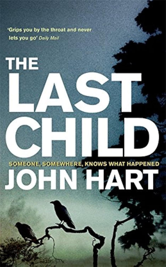 The Last Child | John Hart | Kharidobechobooks