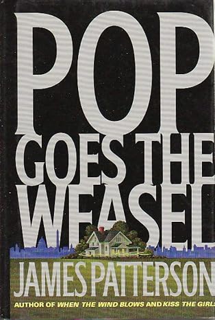 Pop Goes the Weasel  |  James Patterson  |  Kharidobechobooks