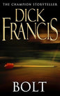 Bolt |  Dick Francis |  Kharidobechobooks