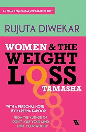 Women & The Weight Loss Tamasha |  Rujuta Diwekar |  Kharidobechobooks
