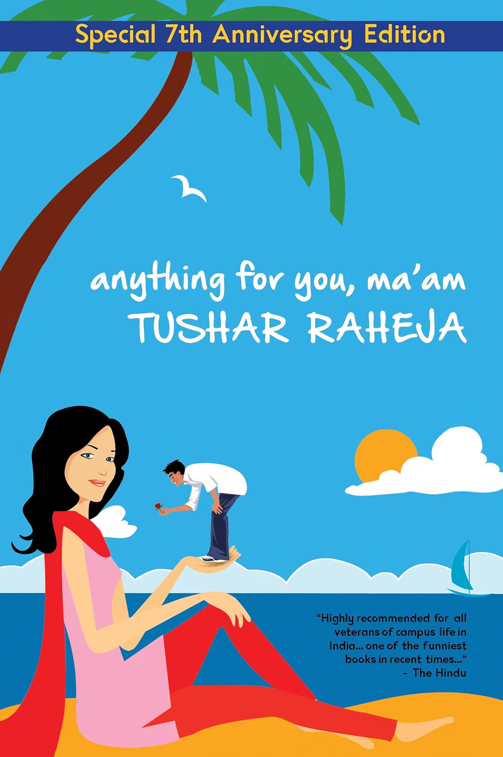 Anything for You Ma'am: A Love Story | Raheja Tushar  | Kharidobechobooks