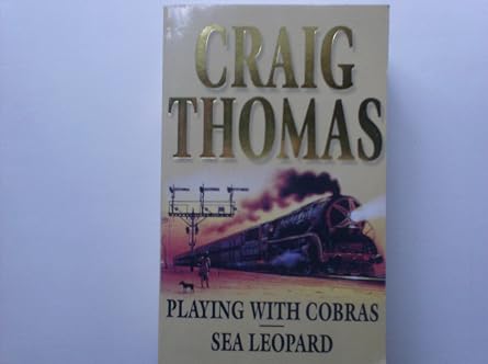 Playing With Cobras / Sea Leopard |  Craig Thomas | Kharidobechobooks