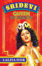 Sridevi: Queen of Hearts | Lalita Iyer  |  Kharidobechobooks