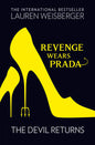 Revenge Wears Prada: The Devil Returns (The Devil Wears Prada, #2) | Lauren Weisberger | kharidobechobooks