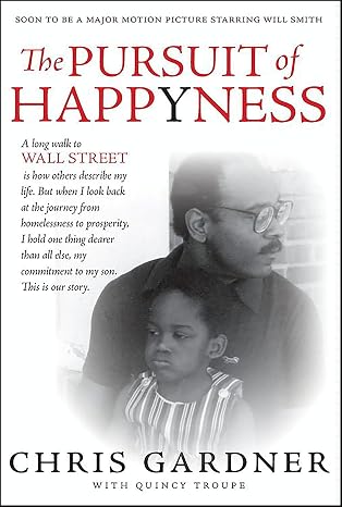 The Pursuit of Happyness: The Life Story That Inspired the Major Motion Picture |  Chris Gardner  &  Quincy Troupe  |  Kharidobechobooks