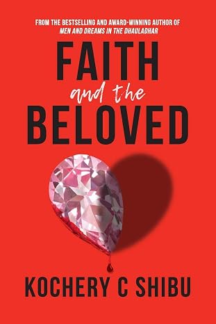 Faith and the Beloved (Kochery C Shibu) | Kochery C Shibu |  Kharidobechobooks