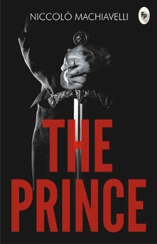 The Prince | Niccolò Machiavelli