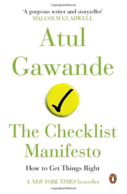 THE Checklist Manifesto | ATUL GAWANDE