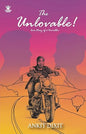 The Unlovable! | Ankit Dixit |  Kharidobechobooks