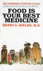 Food Is Your Best Medicine: The Pioneering Nutrition Classic |  Henry G. Bieler M.D.  |  Kharidobechobooks