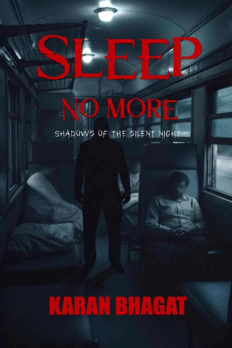 Sleep no more!: Shadows of the Silent Night | Karan Bhagat | KharidobechoBooks