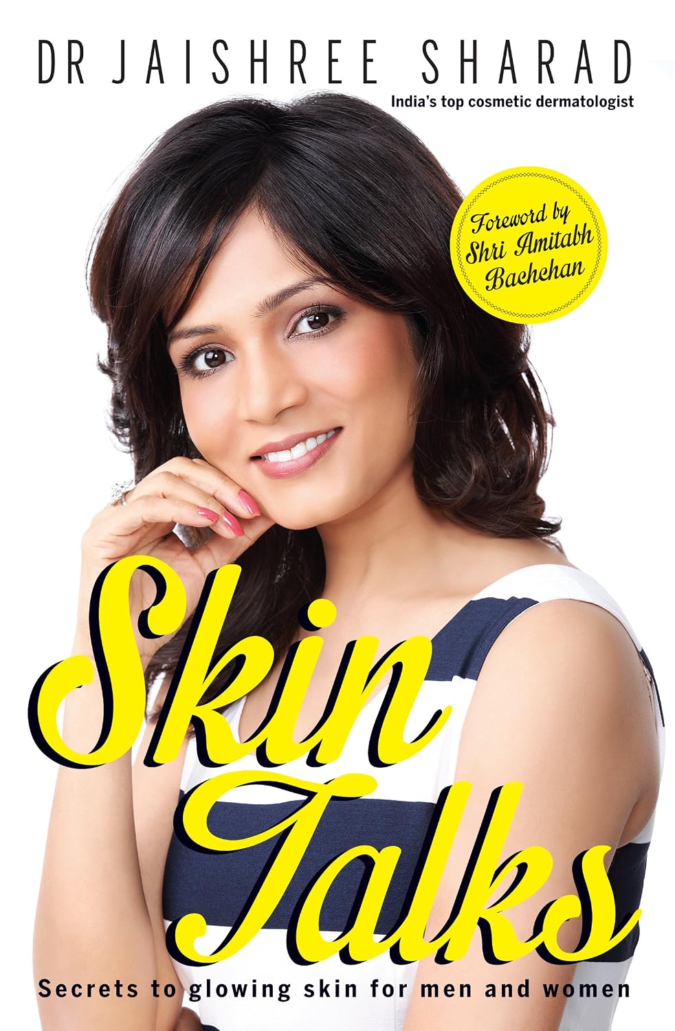 Skin Talks: Secrets to glowing skin for men and women | Dr Jaishree Sharad | KharidobechoBooks
