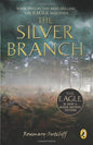 The Silver Branch |  Rosemary Sutcliff |  Kharidobechobooks