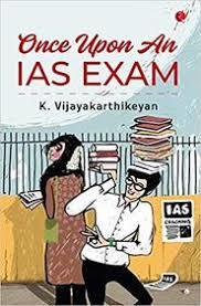 Once Upon an IAS Exam  |  K. Vijayakarthikeyan  | Kharidobechobooks