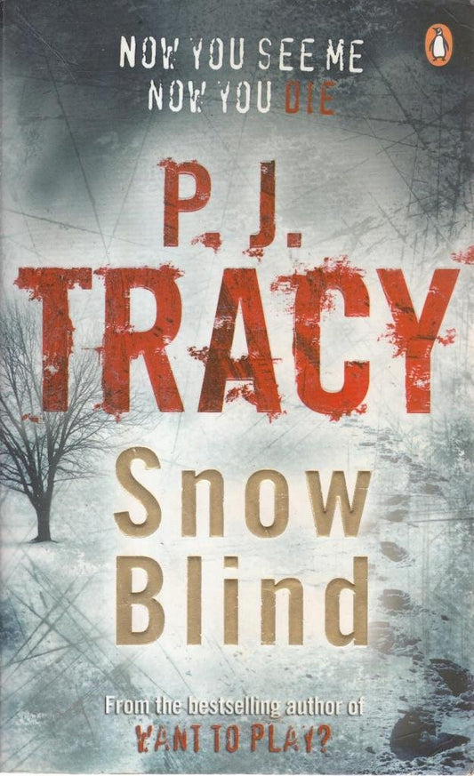 Snow Blind | P. J. Tracy