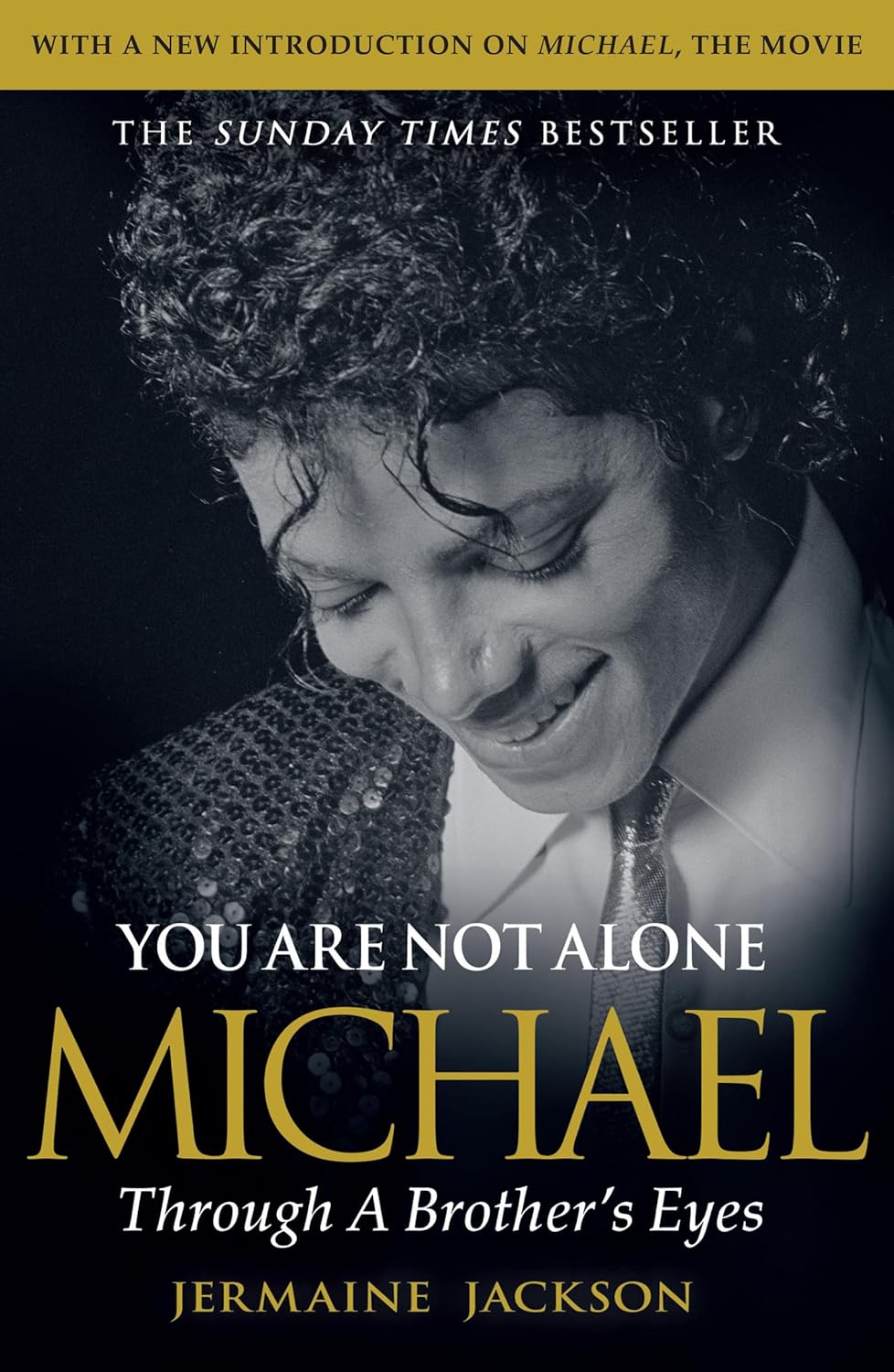 You Are Not Alone: Michael, Through a Brother’s Eyes | Jermaine Jackson | KharidobechoBooks