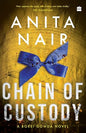 Chain of Custody |  Anita Nair  | Kharidobechobooks