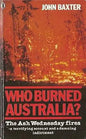 Who burned Australia?  | John Baxter | Kharidobechobooks