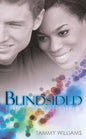 Blindsided  | Tammy Williams |  Kharidobechobooks