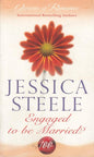 Engaged to Be Married? (Queens of Romance Collection) | Jessica Steele | kharidobechobooks
