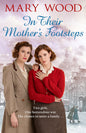 In Their Mother's Footsteps (The Generation War)  | Mary Wood  | KharidobechoBooks