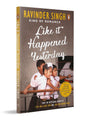Like It Happened Yesterday | Ravinder Singh | KharidobechoBooks