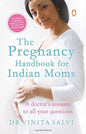 The Pregnancy Handbook for Indian Moms A Doctor's Answers to All Your Questions |  Dr. Vinita Salvi  |  Kharidobechobooks