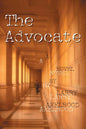 The Advocate (A Darcy Cole Novel, 1) | Larry Axelrood | kharidobechobooks