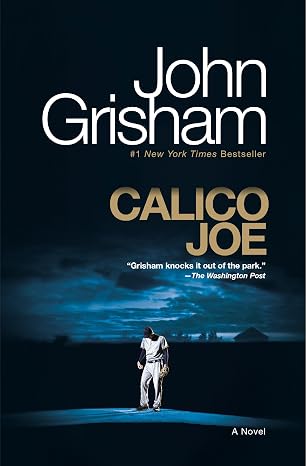 Calico Joe: A Novel | John Grisham | kharidobechobooks