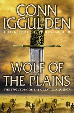 Wolf of the Plains  | Conn Iggulden | Kharidobechobooks