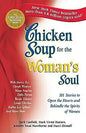 Chicken Soup for the Woman's Soul: 101 Stories to Open the Hearts and Rekindle the Spirits of Women (Chicken Soup for the Soul) by Jack Canfield (Author), Mark Victor Hansen  & Jennifer Read Hawthorne  & Marci Shimoff  |  Kharidobechobooks