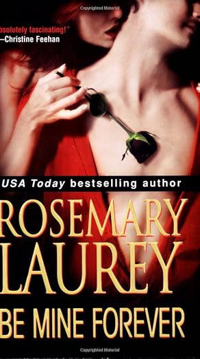 Be Mine Forever (The Vampire Series, Book 3) |  Rosemary Laurey | Kharidobechobooks