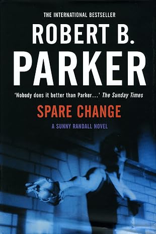 Spare Change (Sunny Randall Novels) | Robert B Parker |  Kharidobechobooks
